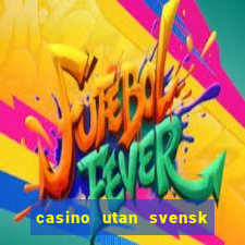 casino utan svensk licens skattefritt