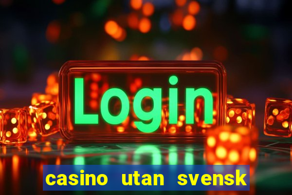 casino utan svensk licens skattefritt