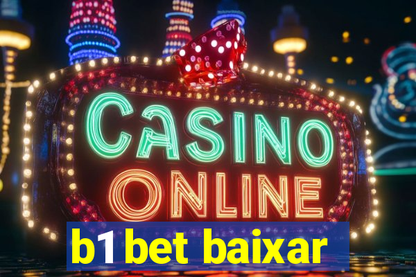 b1 bet baixar