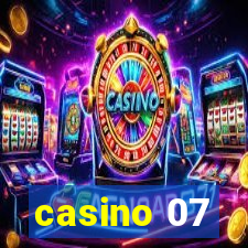 casino 07