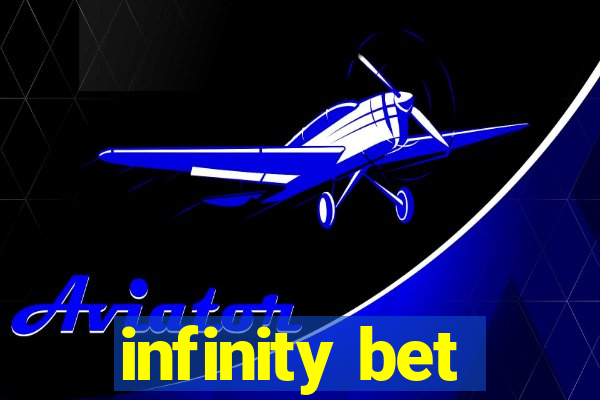 infinity bet