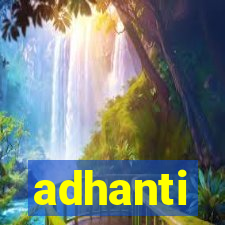 adhanti