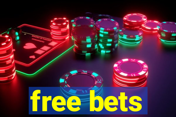 free bets