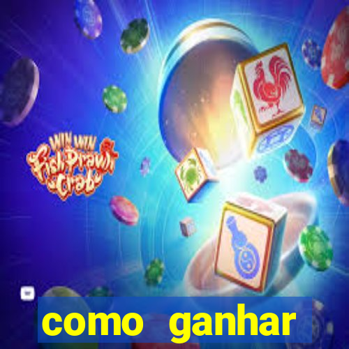 como ganhar dinheiro nos slots