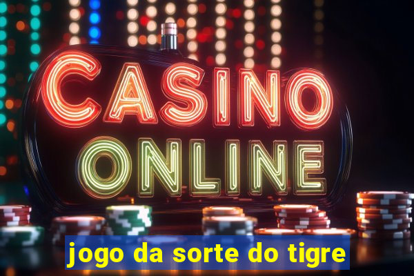 jogo da sorte do tigre