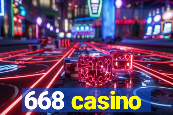 668 casino