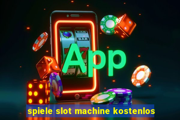 spiele slot machine kostenlos