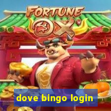 dove bingo login