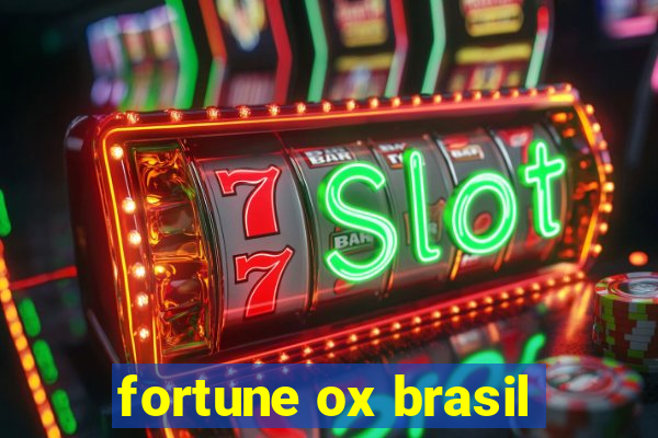 fortune ox brasil