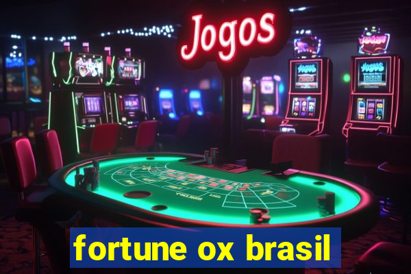 fortune ox brasil