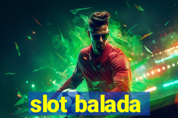 slot balada