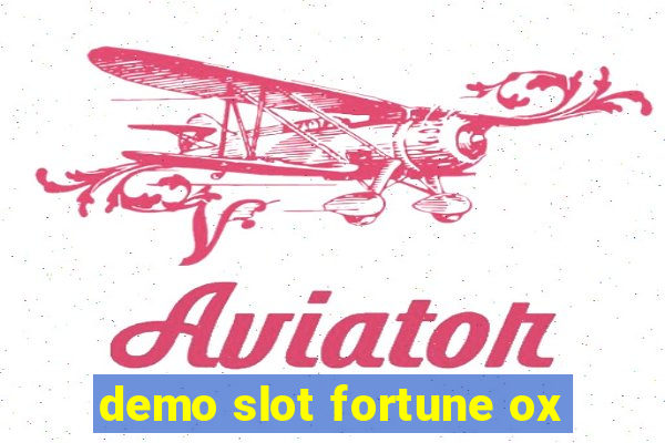 demo slot fortune ox