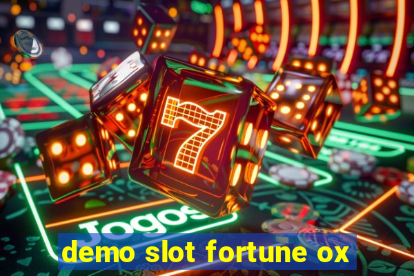 demo slot fortune ox