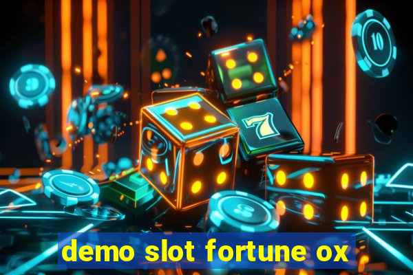 demo slot fortune ox