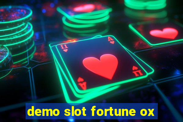 demo slot fortune ox