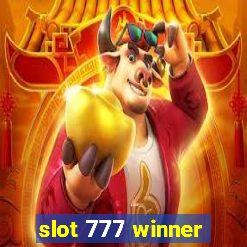 slot 777 winner