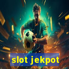 slot jekpot