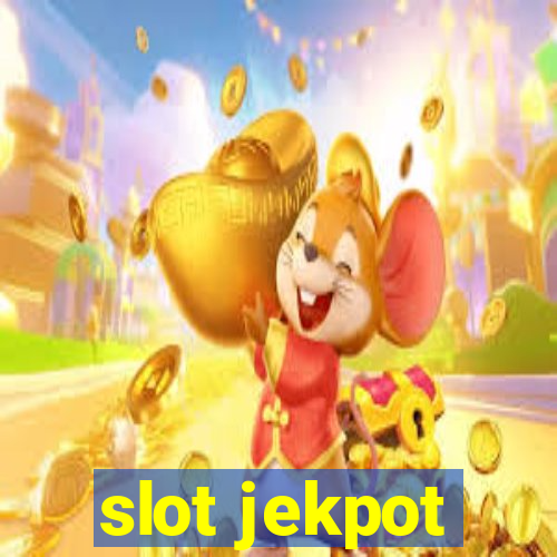 slot jekpot