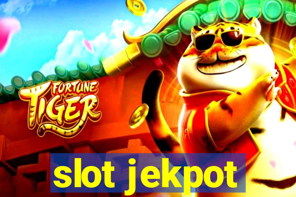 slot jekpot