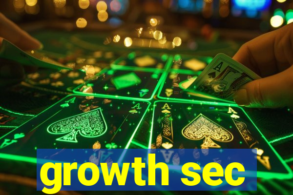 growth sec