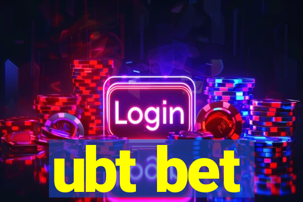 ubt bet