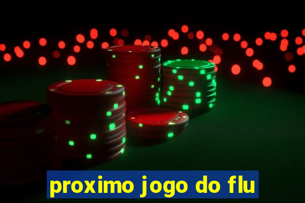 proximo jogo do flu