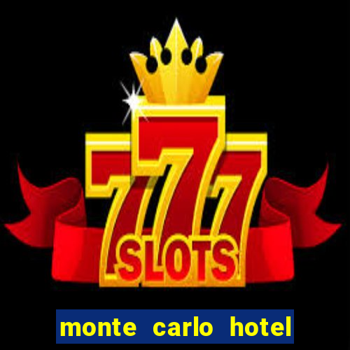 monte carlo hotel & casino