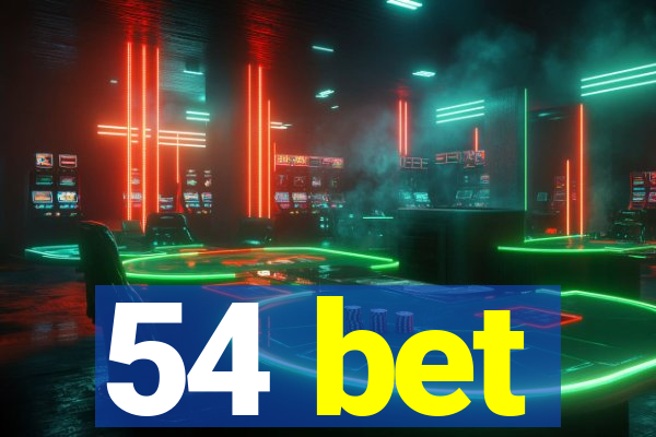 54 bet