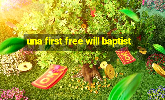 una first free will baptist