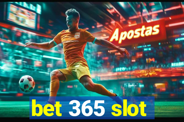 bet 365 slot