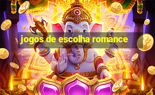 jogos de escolha romance