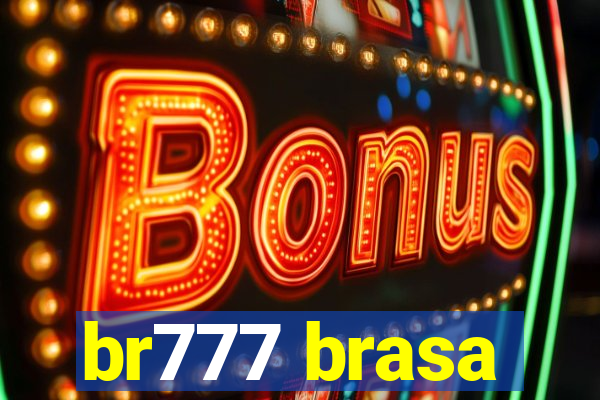 br777 brasa