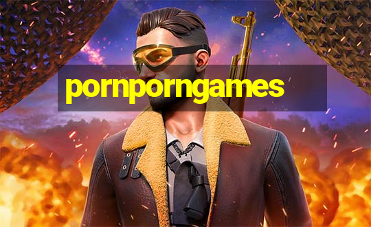 pornporngames