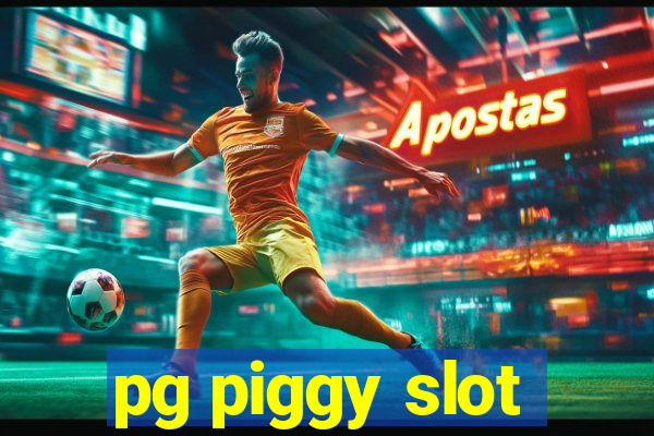 pg piggy slot