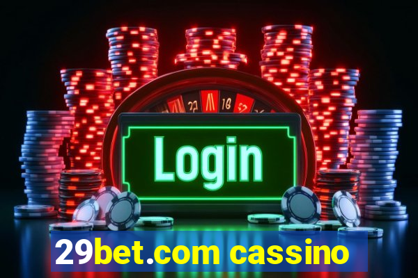 29bet.com cassino