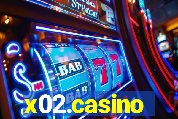 x02.casino