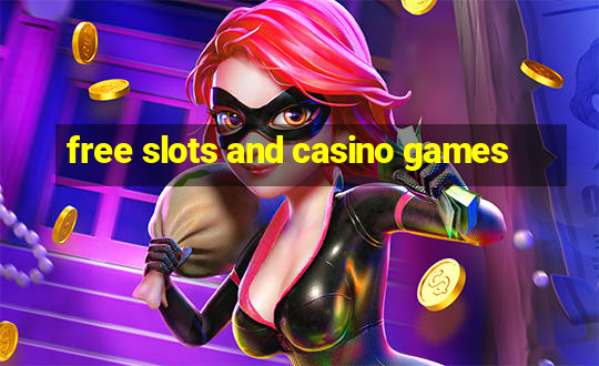 free slots and casino games