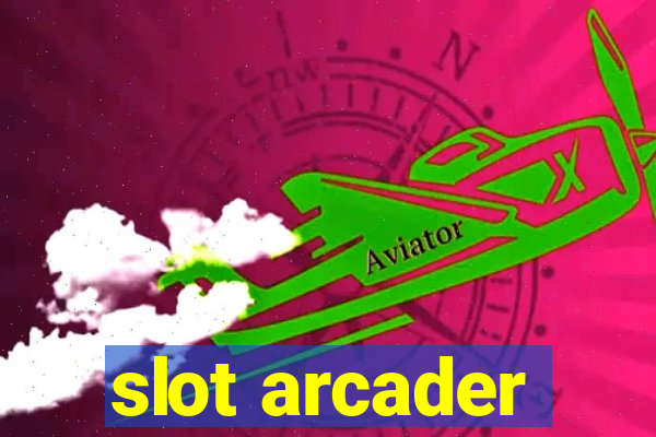 slot arcader