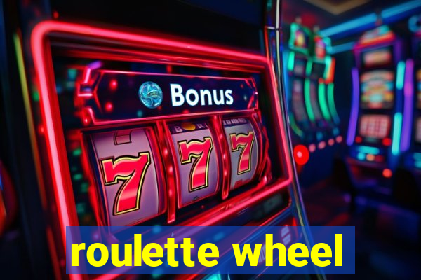 roulette wheel