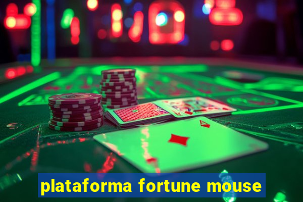 plataforma fortune mouse