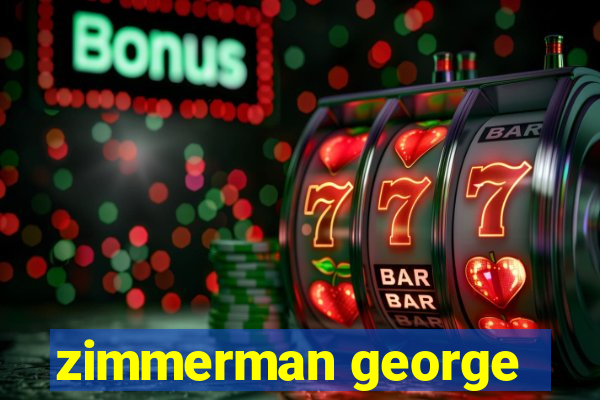 zimmerman george