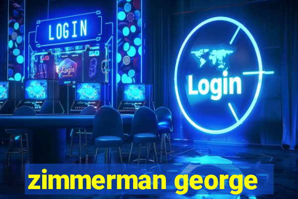 zimmerman george