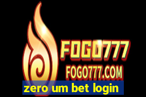 zero um bet login