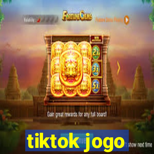 tiktok jogo