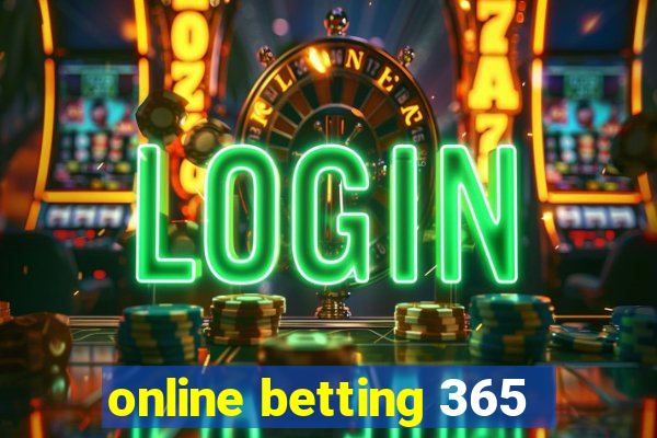 online betting 365