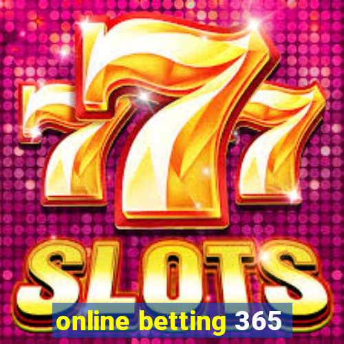 online betting 365