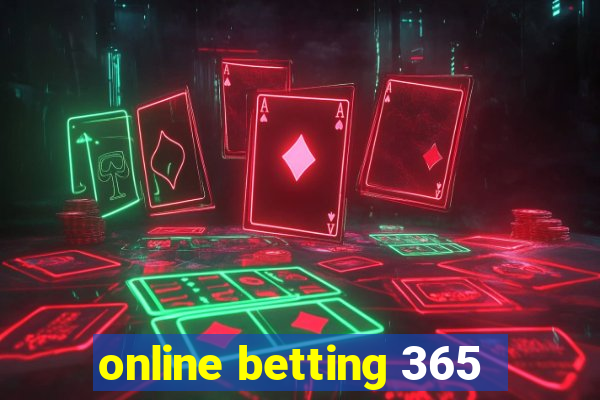 online betting 365