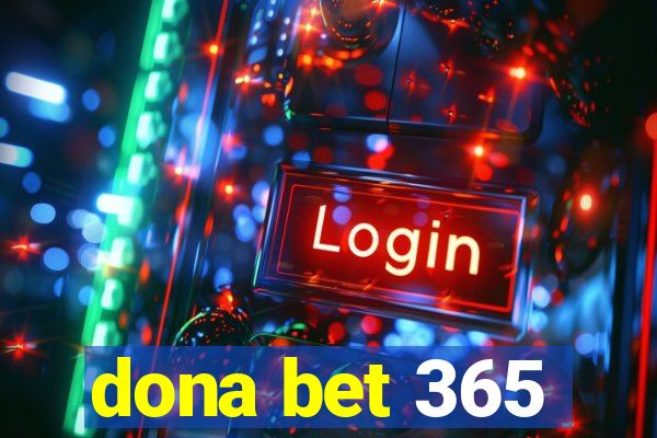 dona bet 365