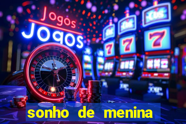 sonho de menina super estrela