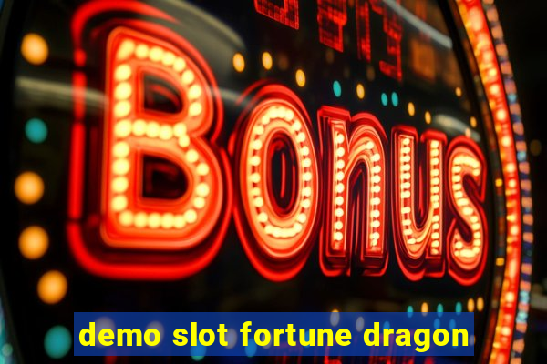 demo slot fortune dragon